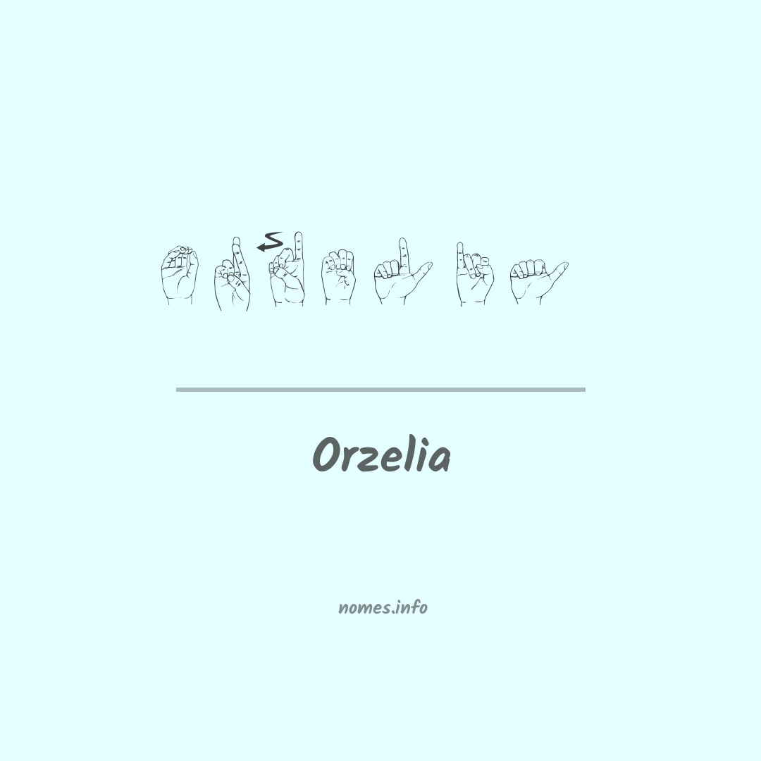 Orzelia em Libras