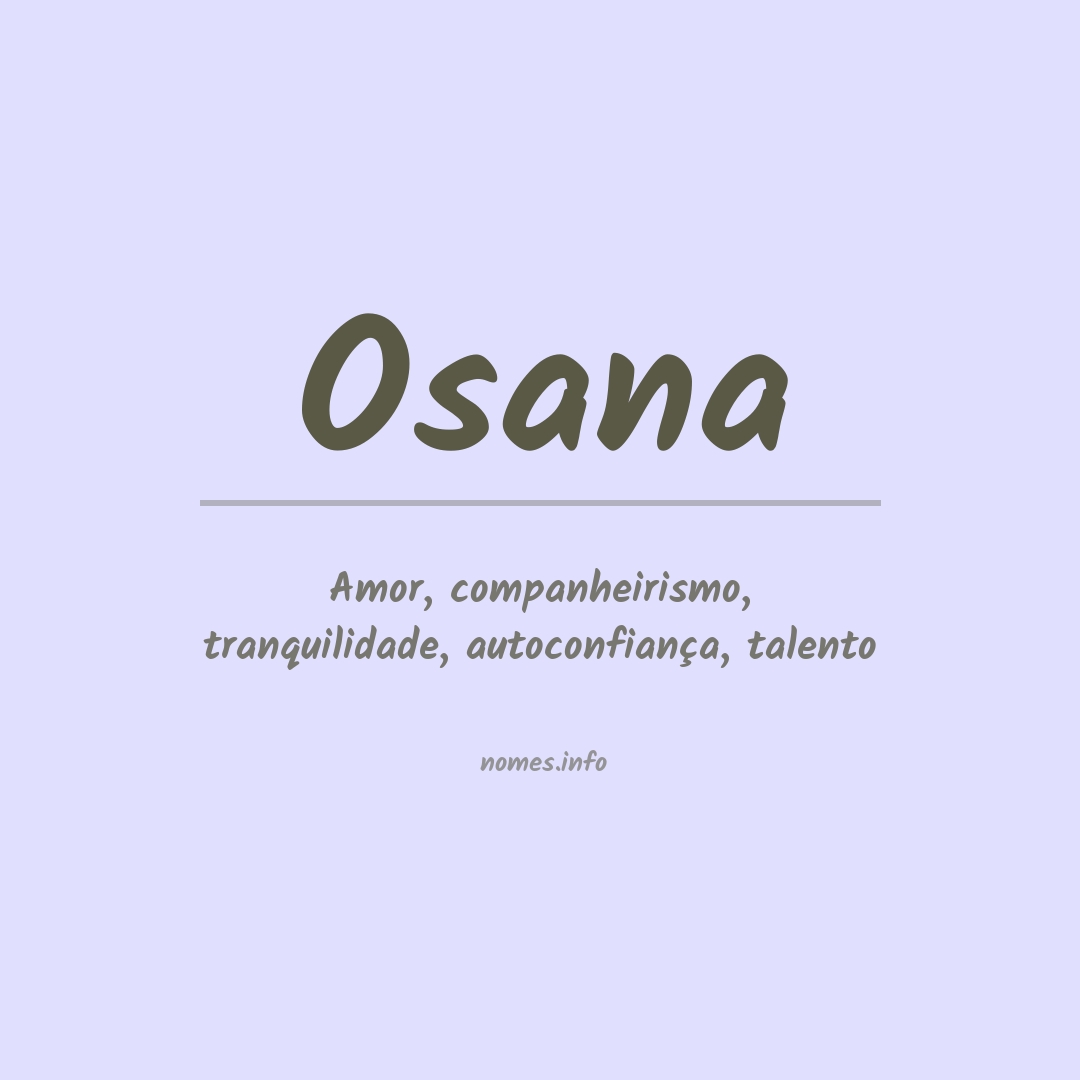 Significado do nome Osana