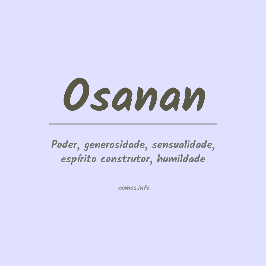 Significado do nome Osanan