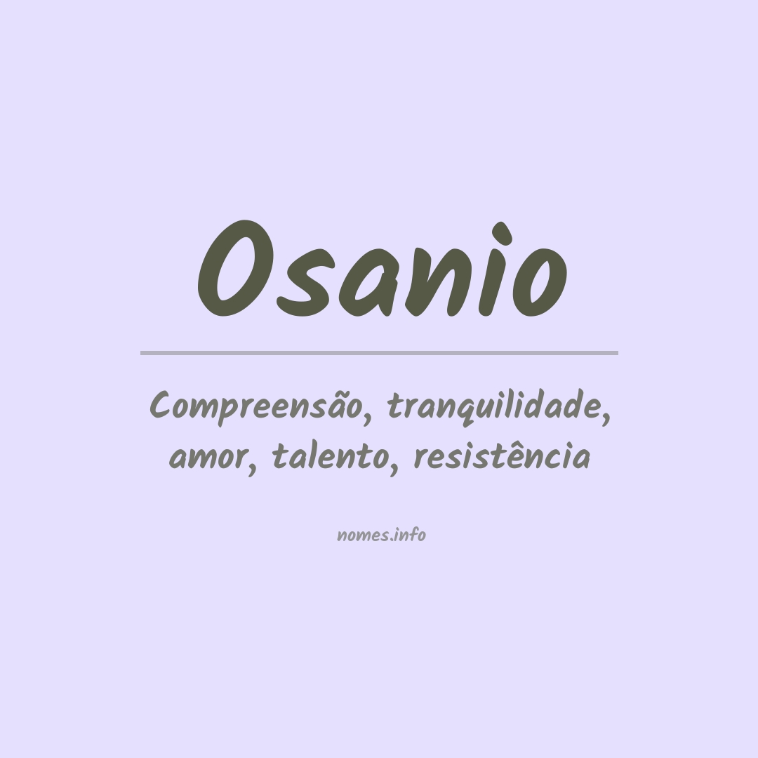 Significado do nome Osanio