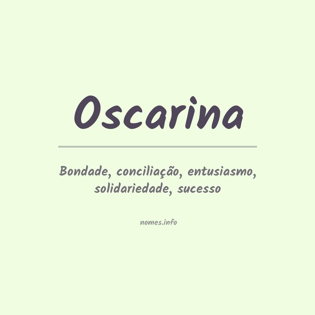 Significado do nome Oscarina
