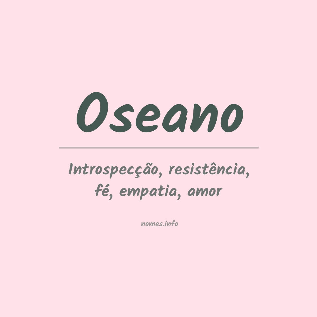 Significado do nome Oseano