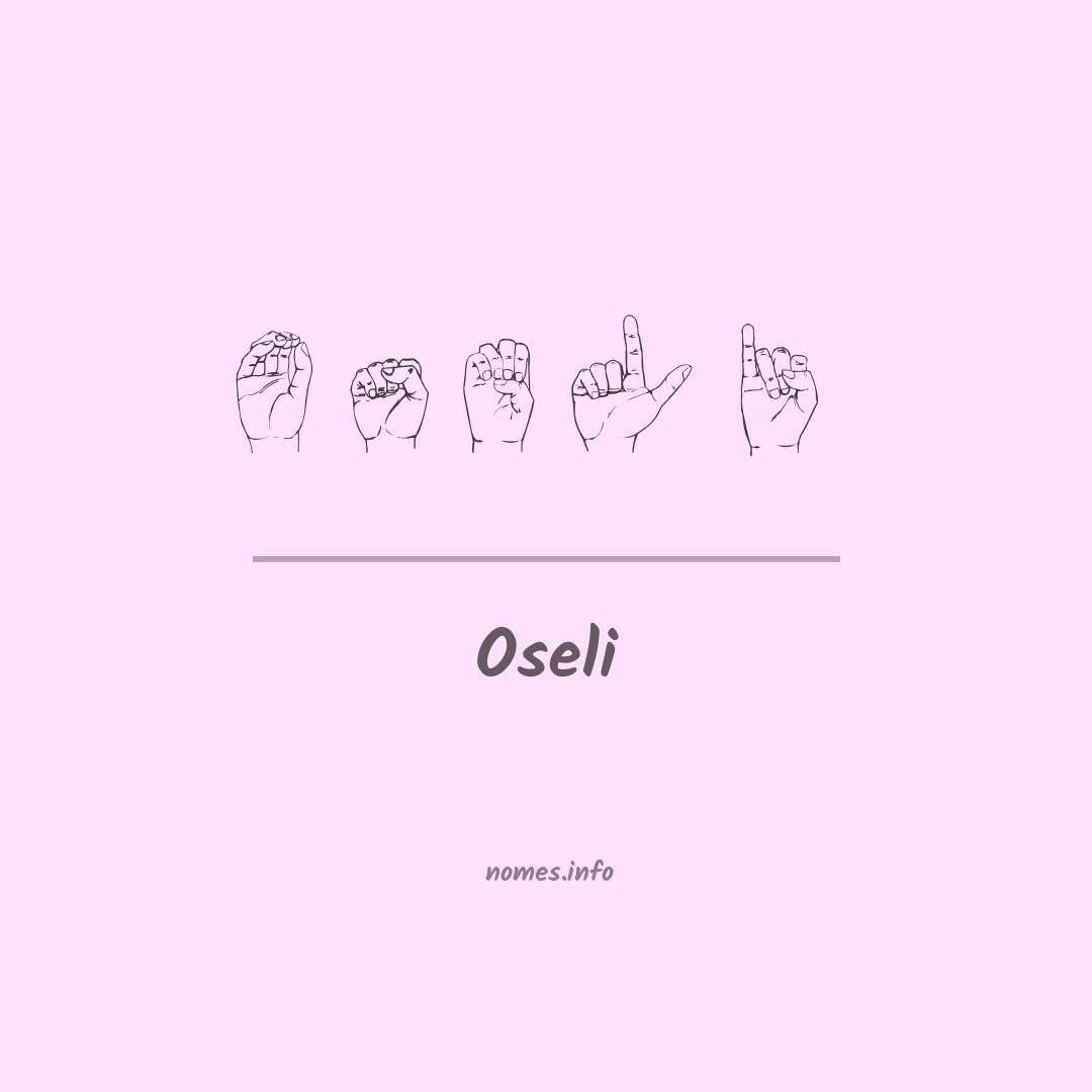 Oseli em Libras
