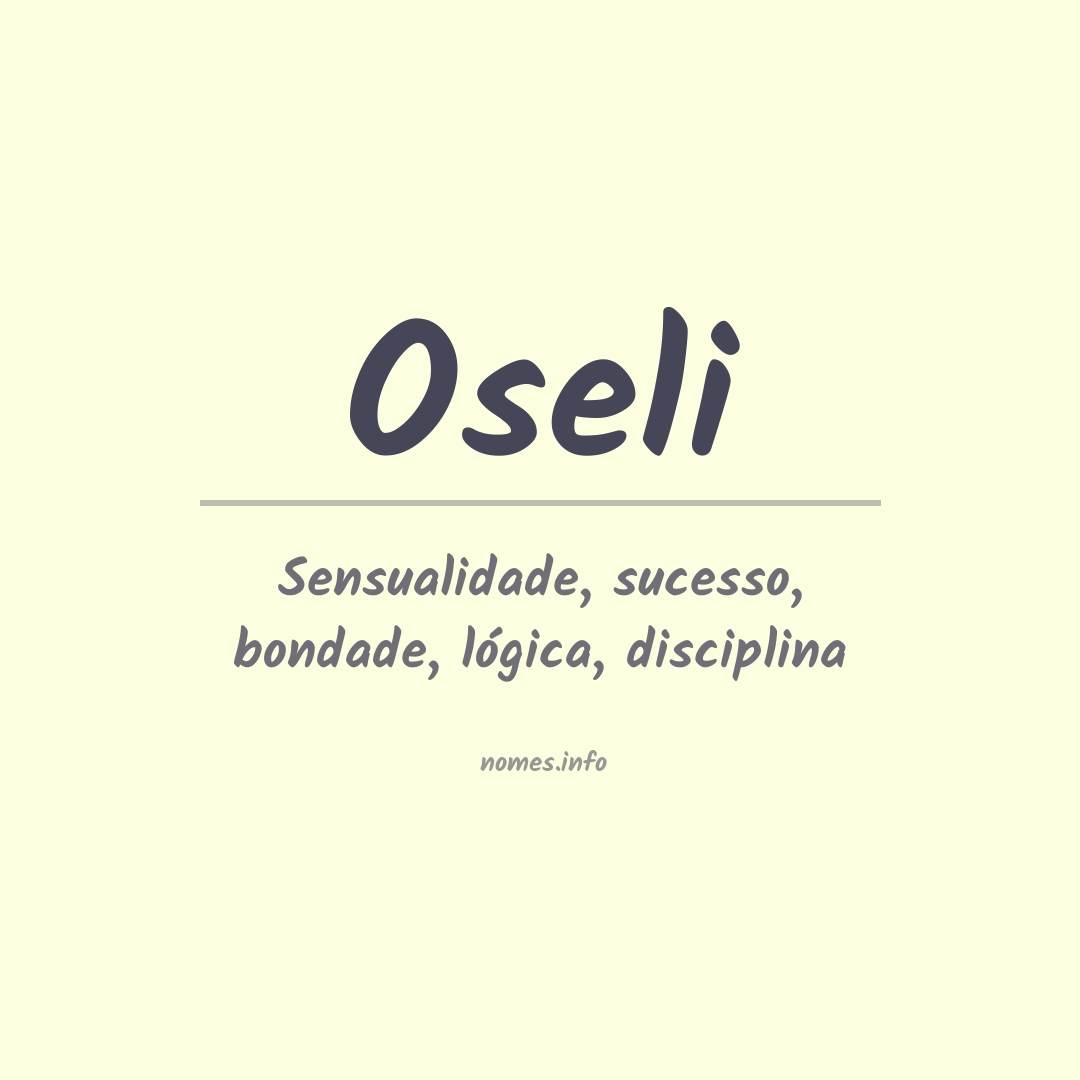Significado do nome Oseli