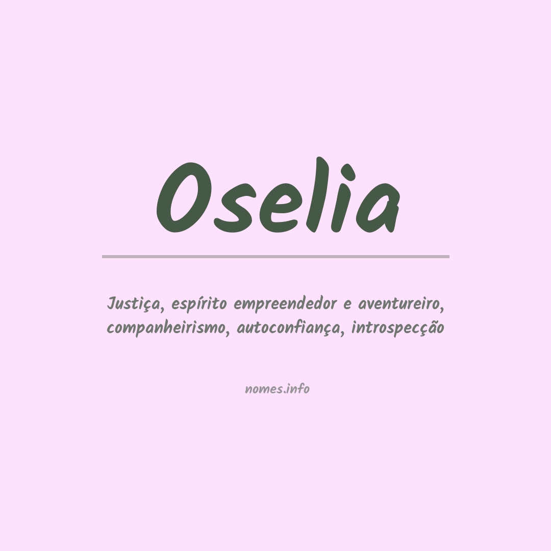 Significado do nome Oselia
