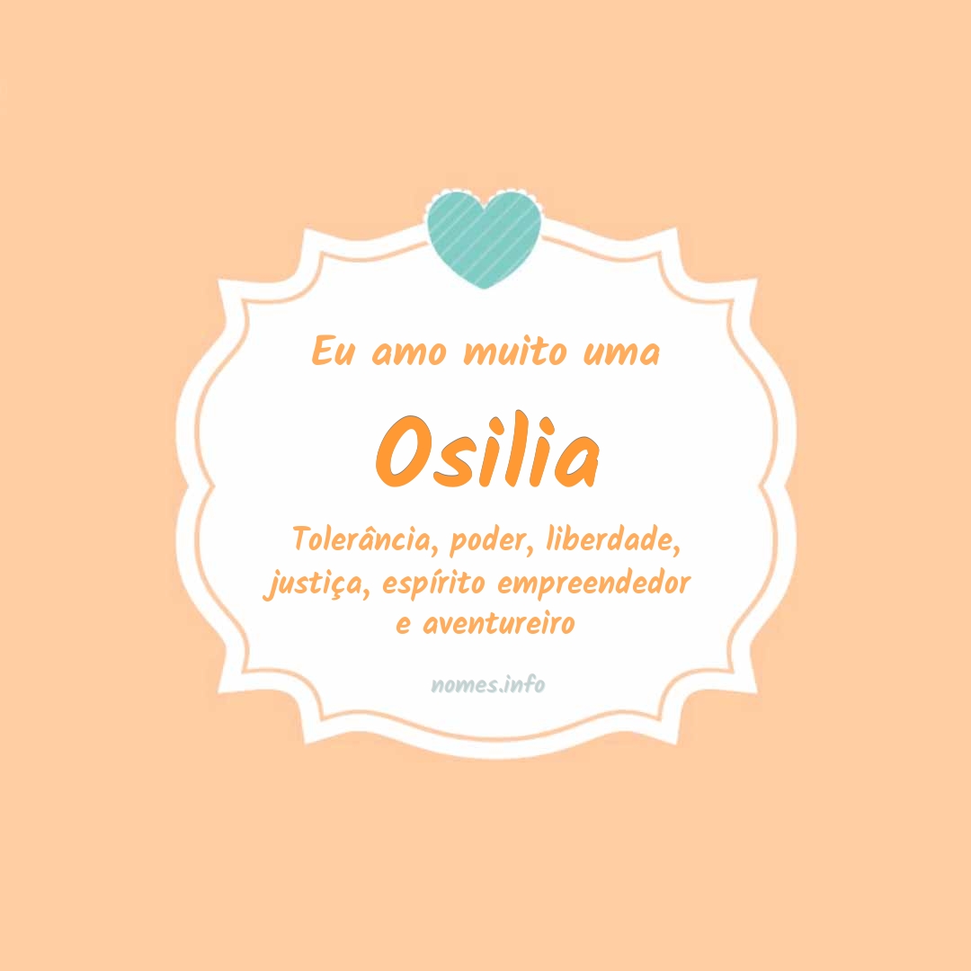 Eu amo muito Osilia