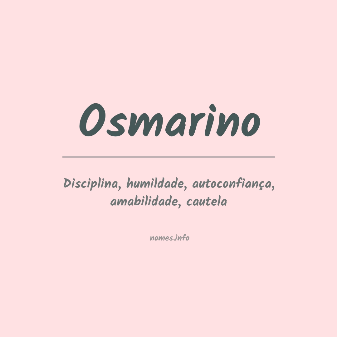 Significado do nome Osmarino