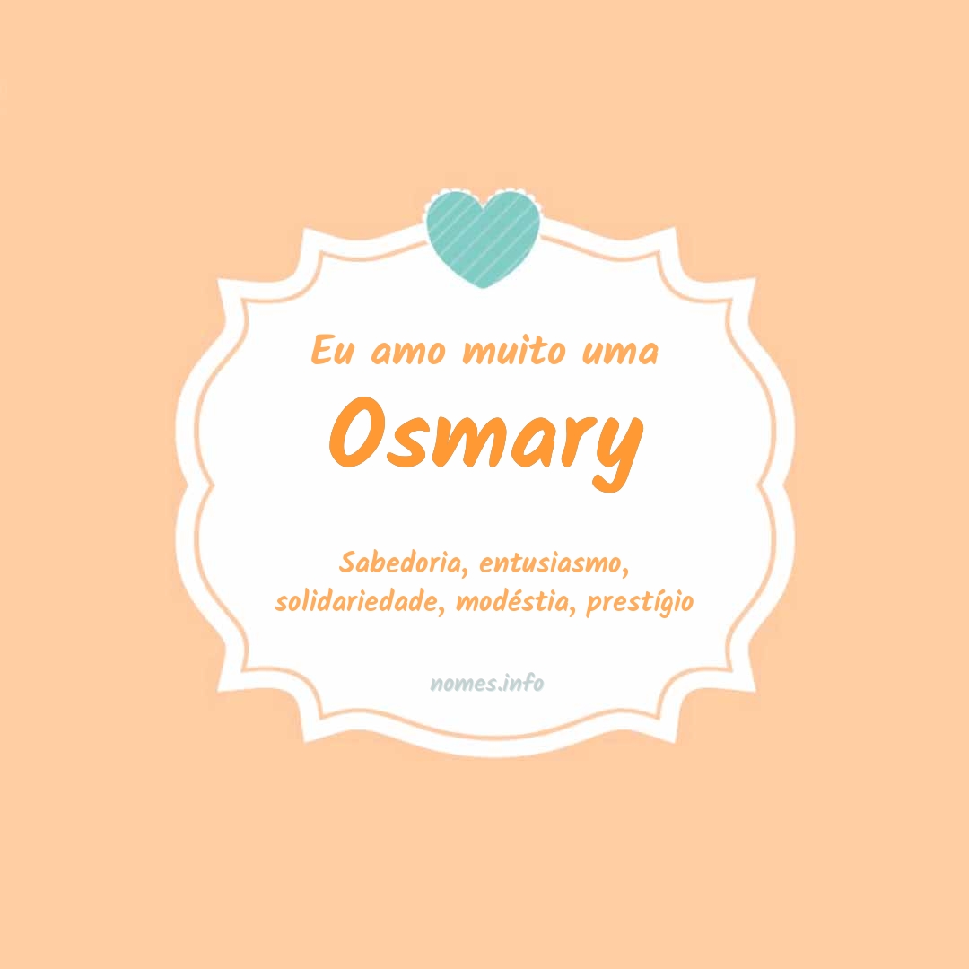 Eu amo muito Osmary