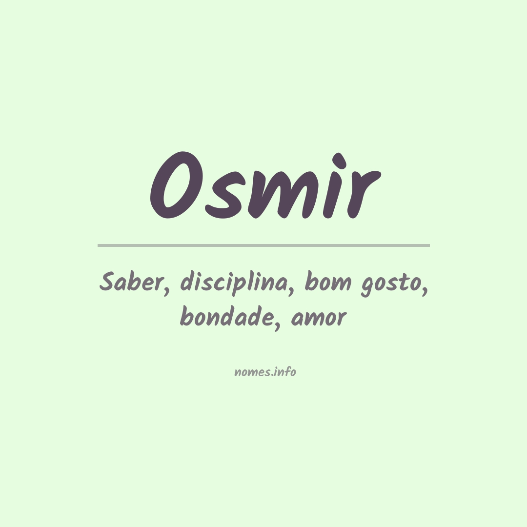 Significado do nome Osmir