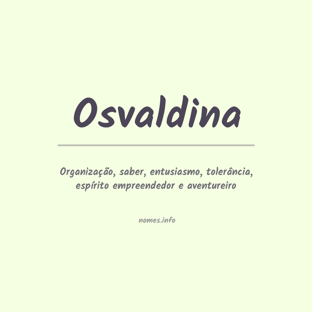 Significado do nome Osvaldina
