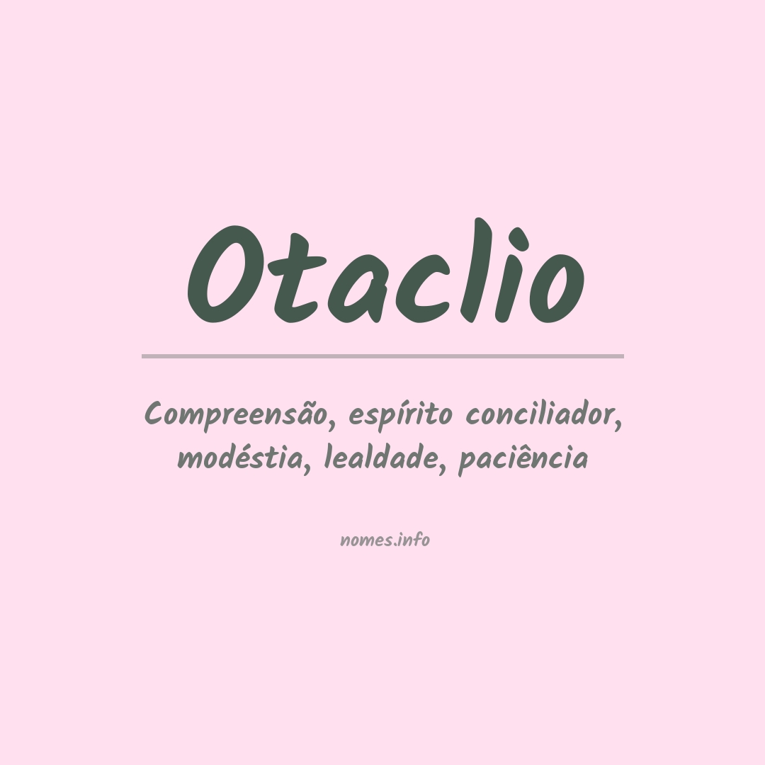 Significado do nome Otaclio