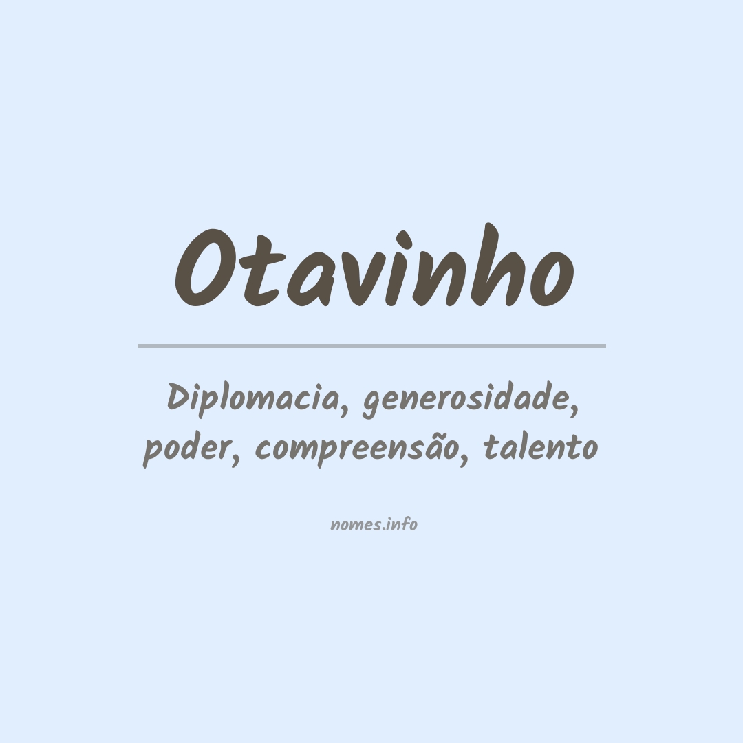 Significado do nome Otavinho