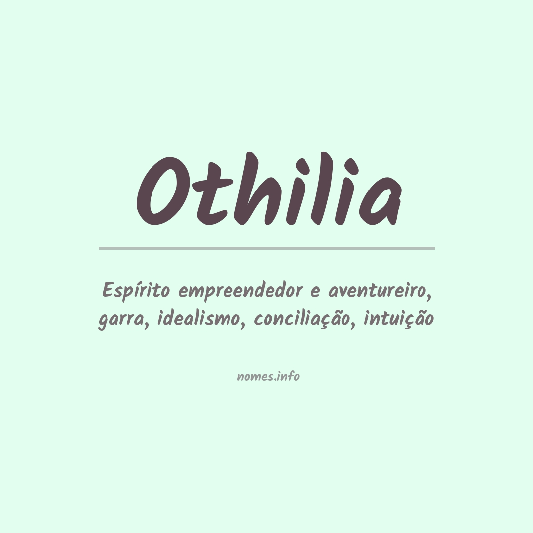 Significado do nome Othilia
