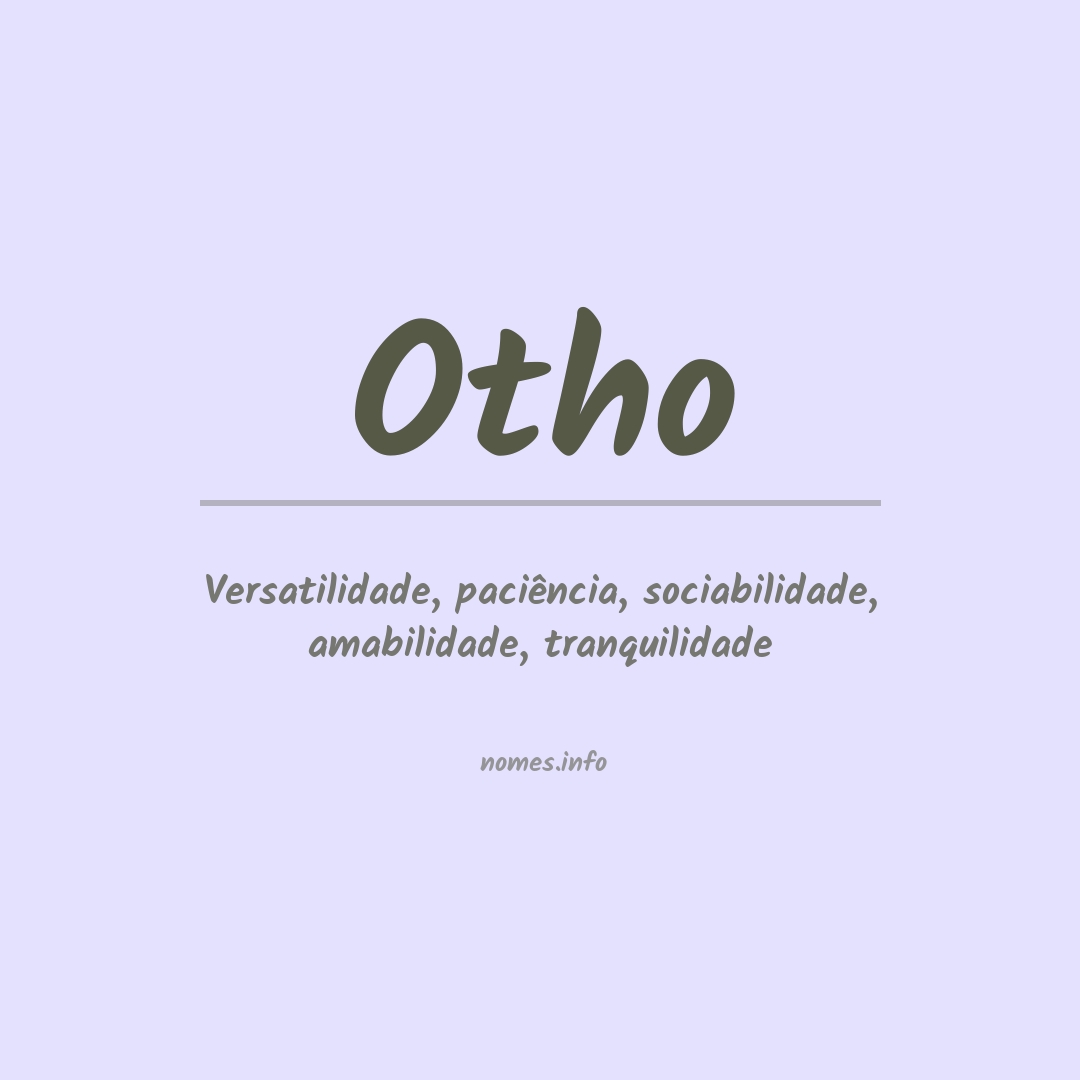 Significado do nome Otho