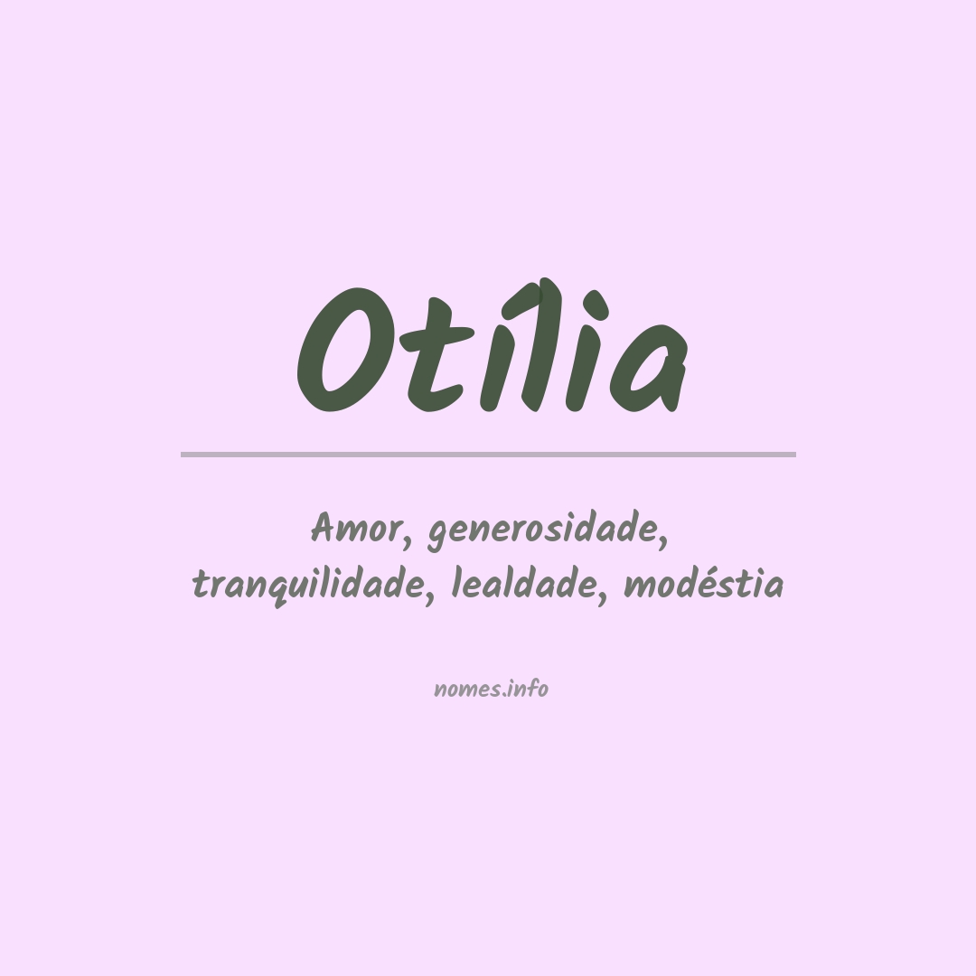 Significado do nome Otília
