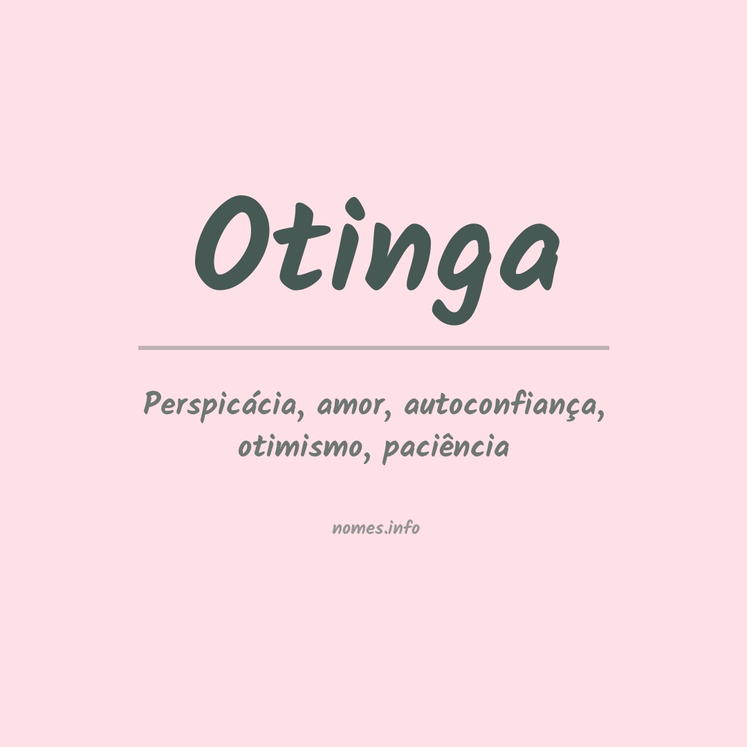 Significado do nome Otinga