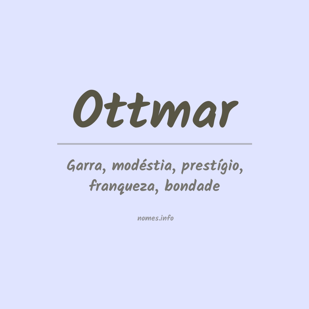 Significado do nome Ottmar