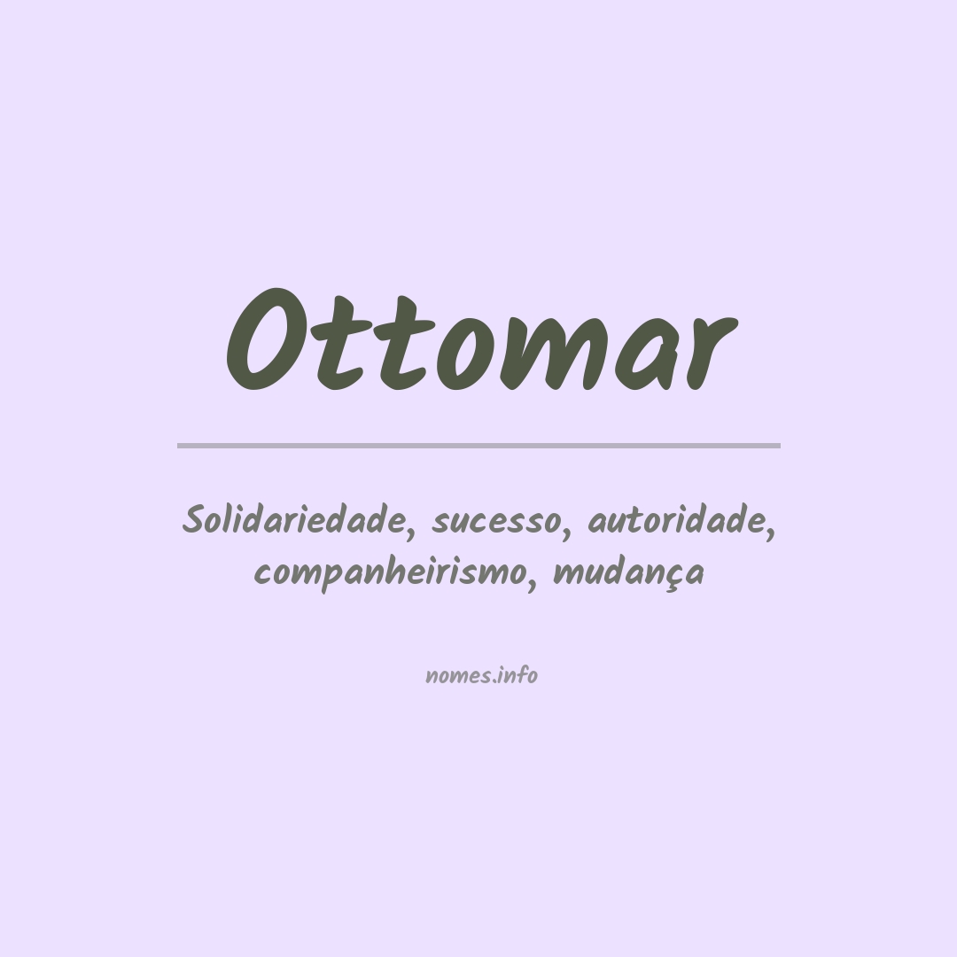 Significado do nome Ottomar