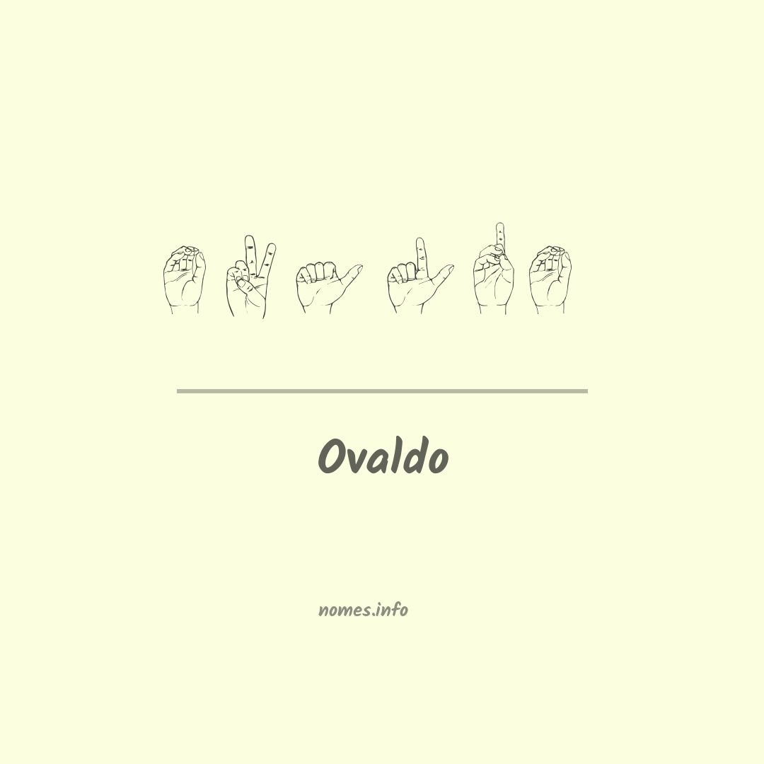 Ovaldo em Libras Ovaldo em Libras