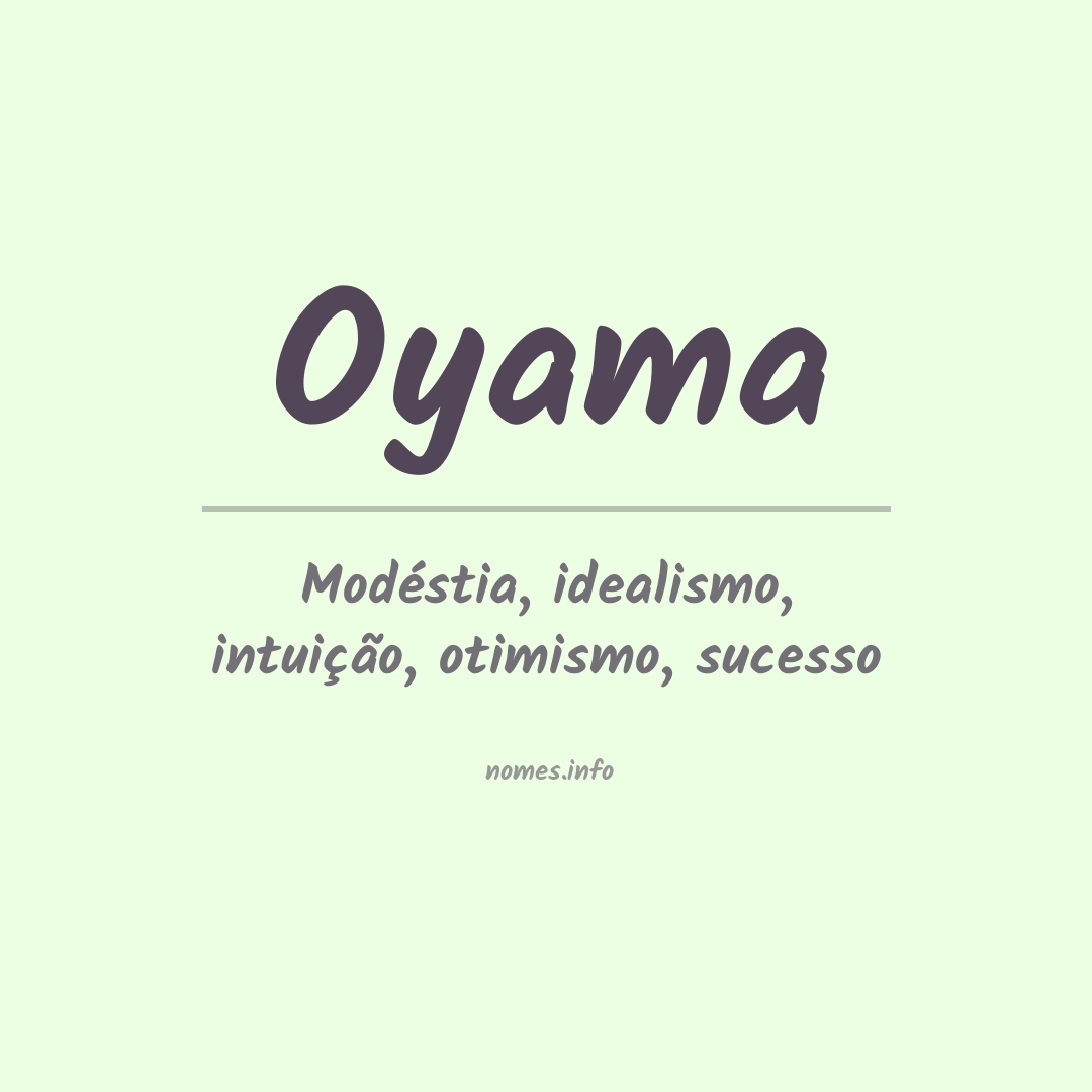 Significado do nome Oyama