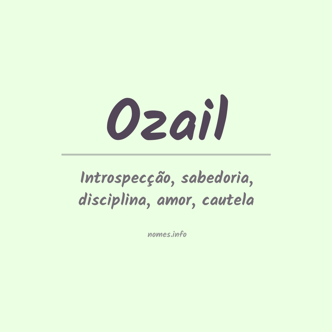 Significado do nome Ozail
