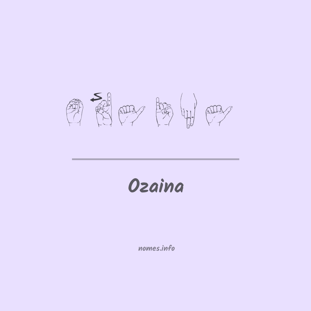 Ozaina em Libras