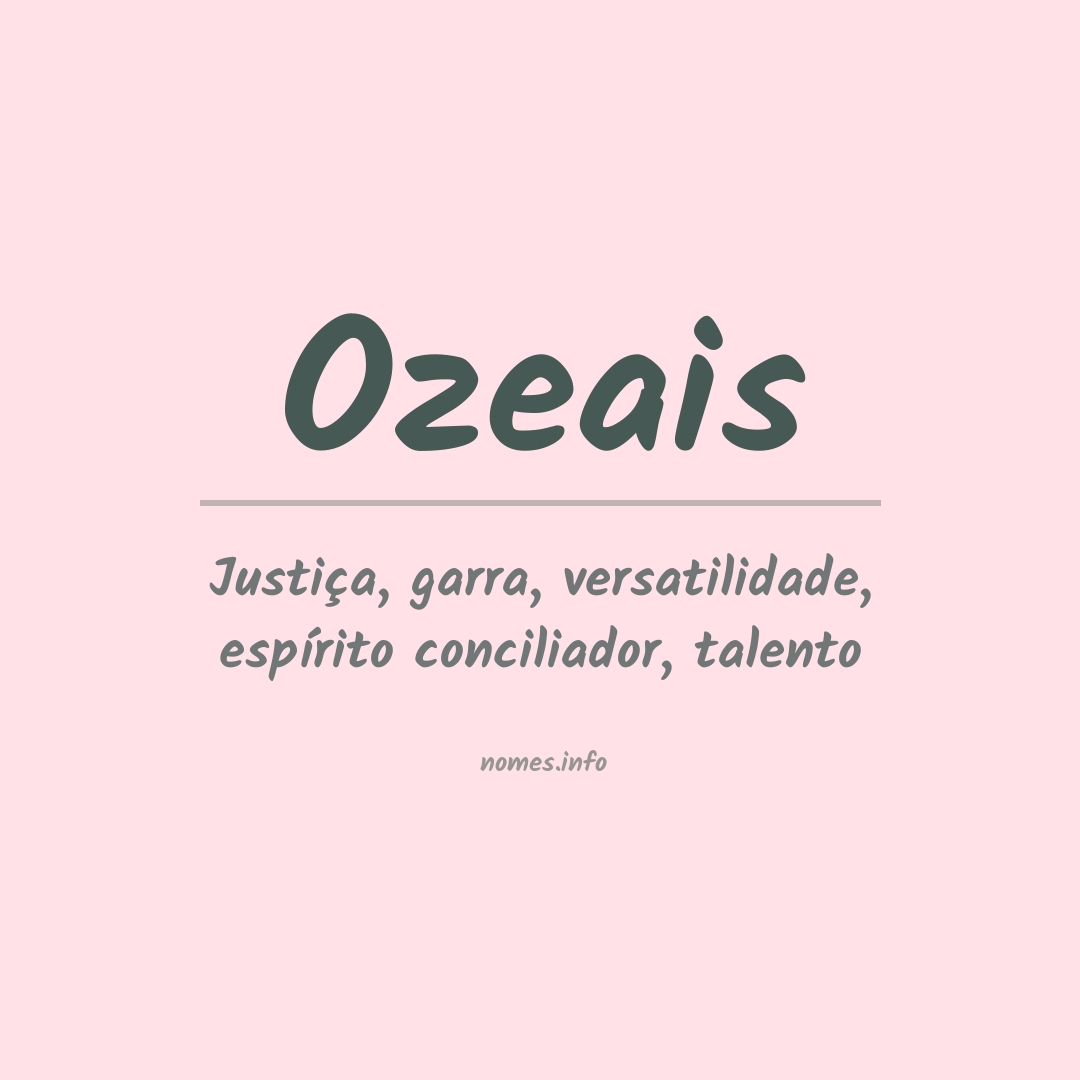 Significado do nome Ozeais