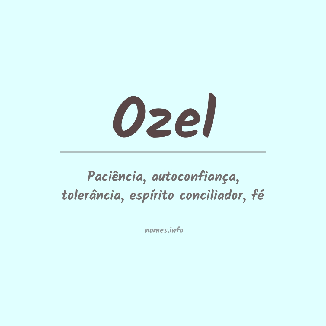 Significado do nome Ozel