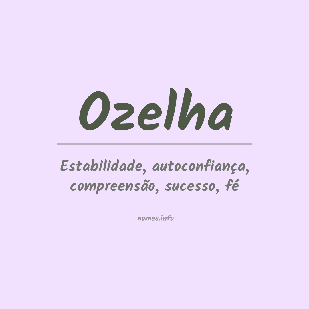 Significado do nome Ozelha