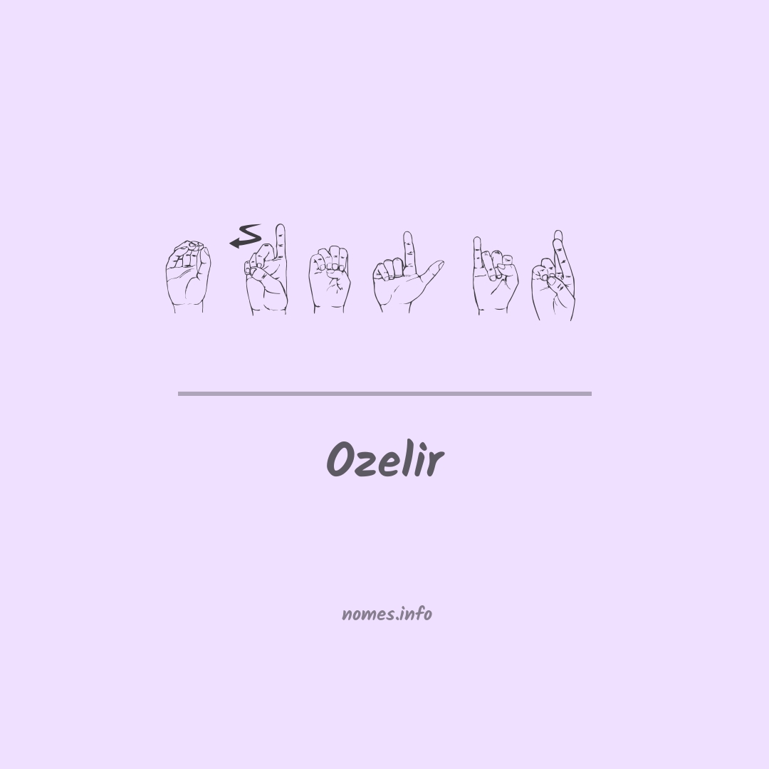 Ozelir em Libras