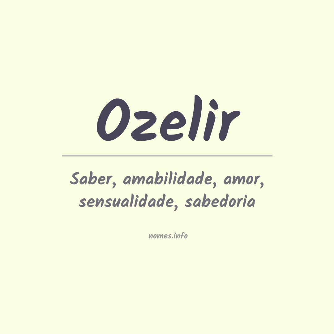 Significado do nome Ozelir
