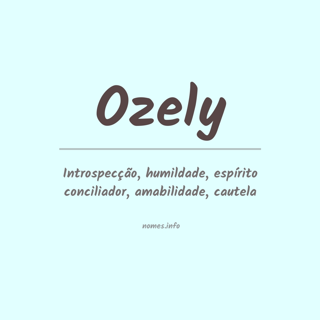Significado do nome Ozely
