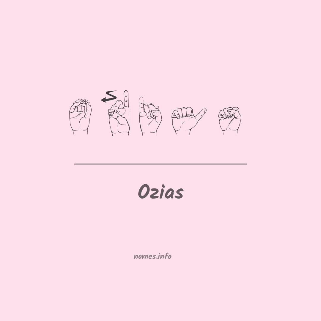 Ozias em Libras