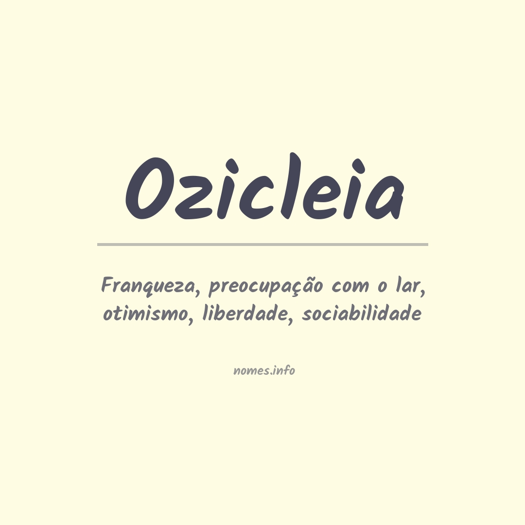 Significado do nome Ozicleia