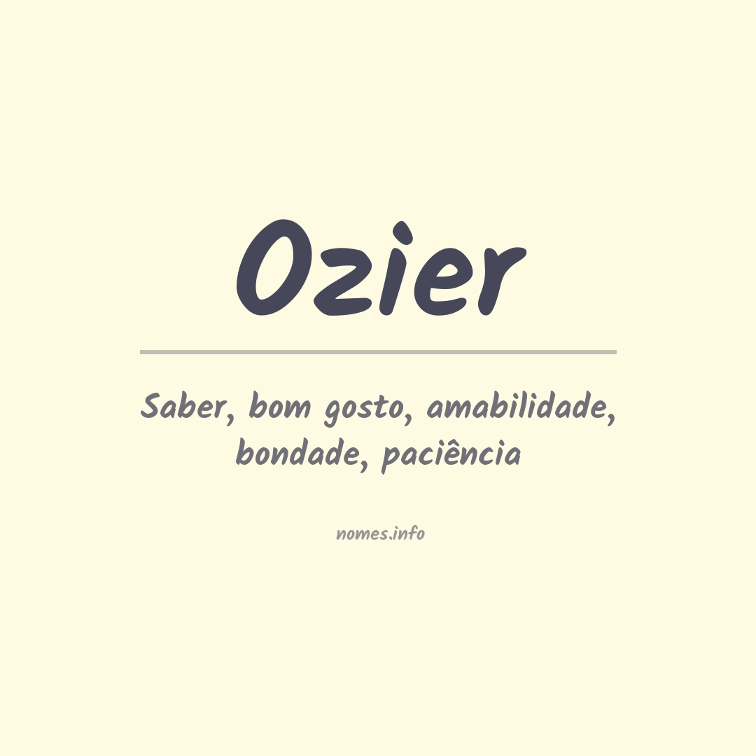 Significado do nome Ozier