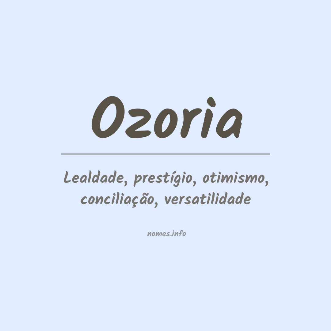 Significado do nome Ozoria