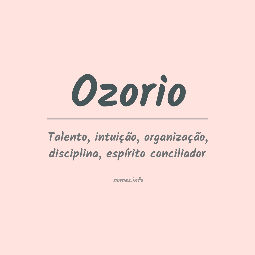 Significado do nome Ozorio