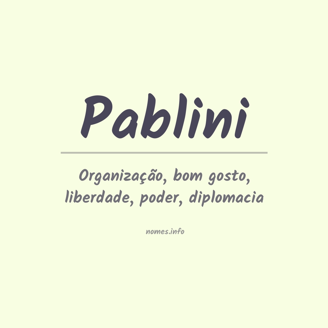 Significado do nome Pablini