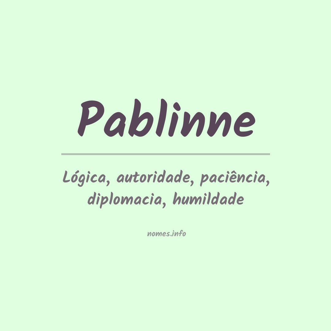 Significado do nome Pablinne