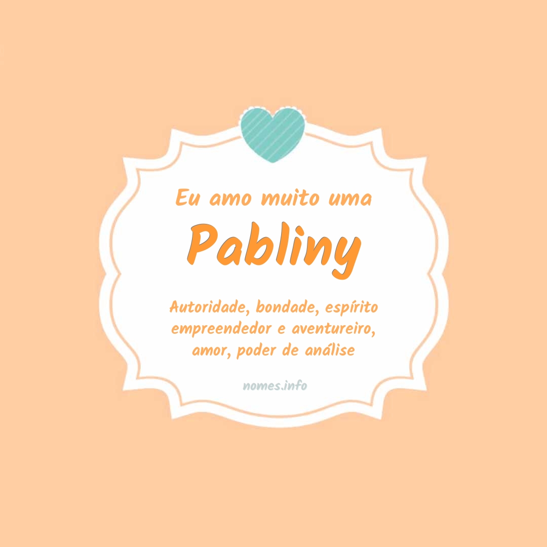 Eu amo muito Pabliny