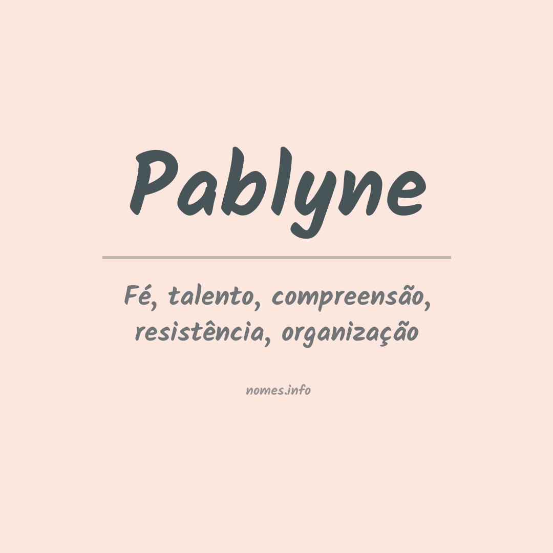 Significado do nome Pablyne
