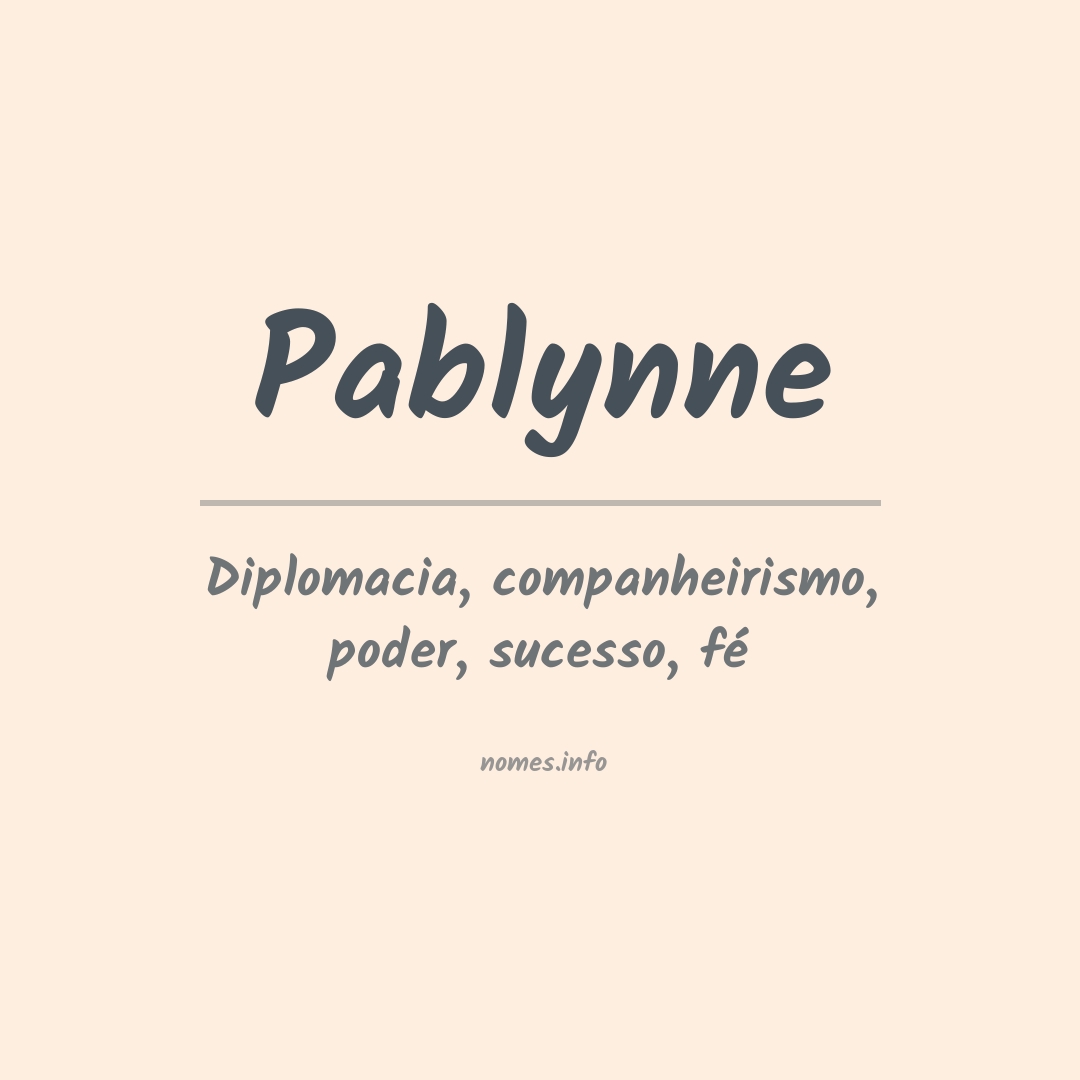 Significado do nome Pablynne