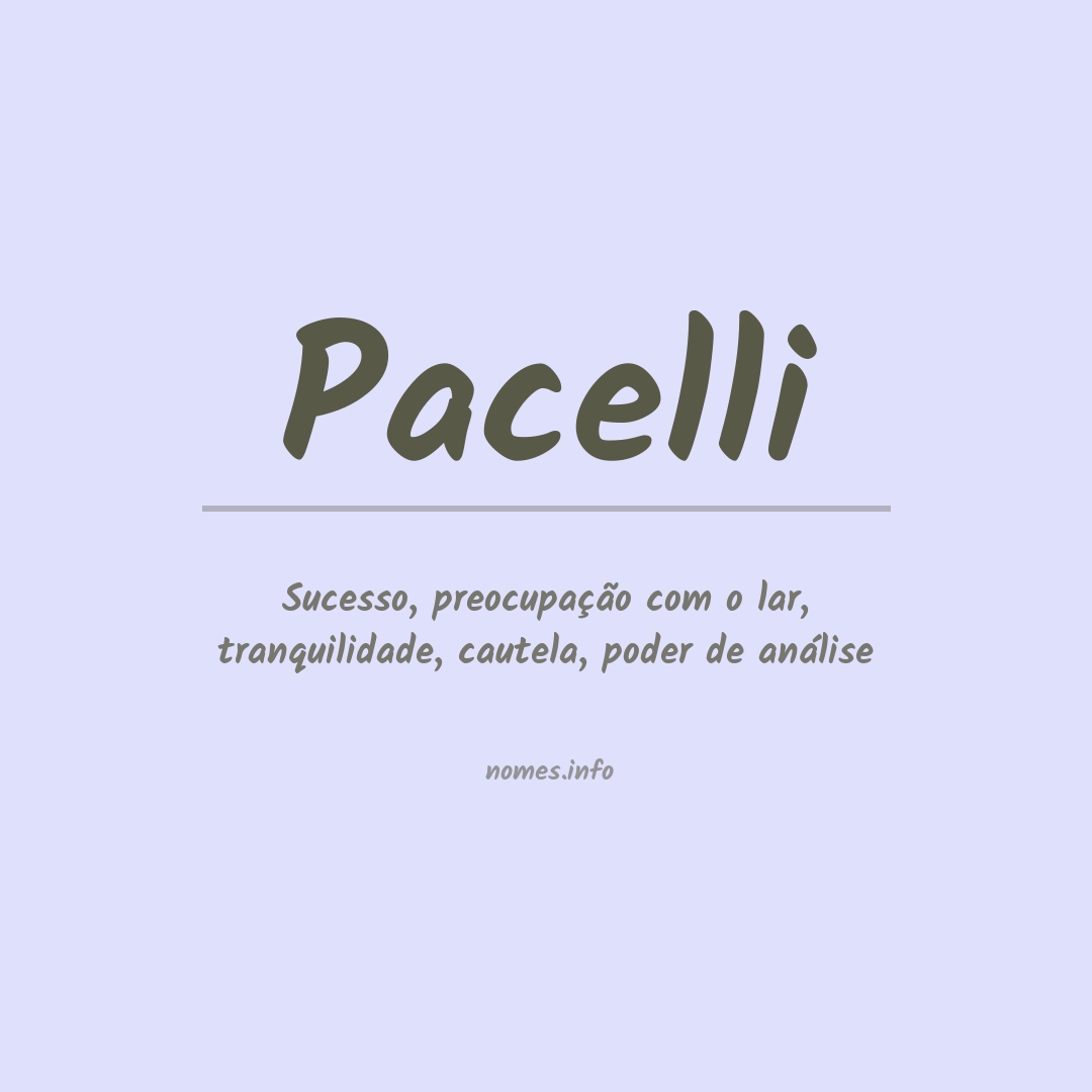 Significado do nome Pacelli