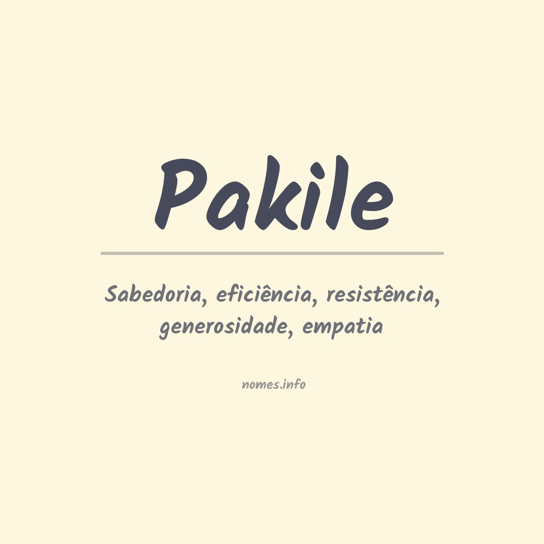 Significado do nome Pakile