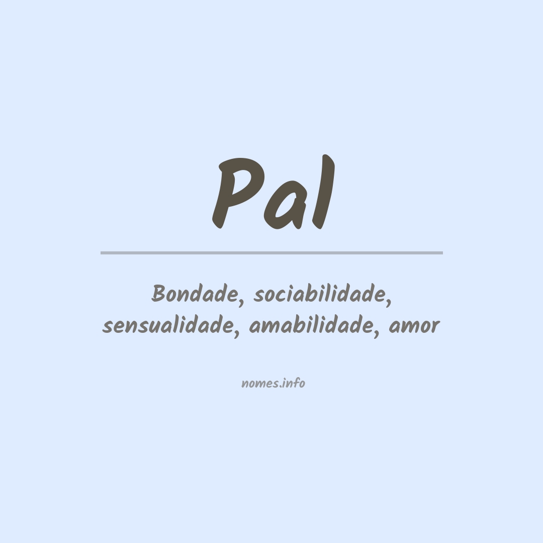 Significado do nome Pal
