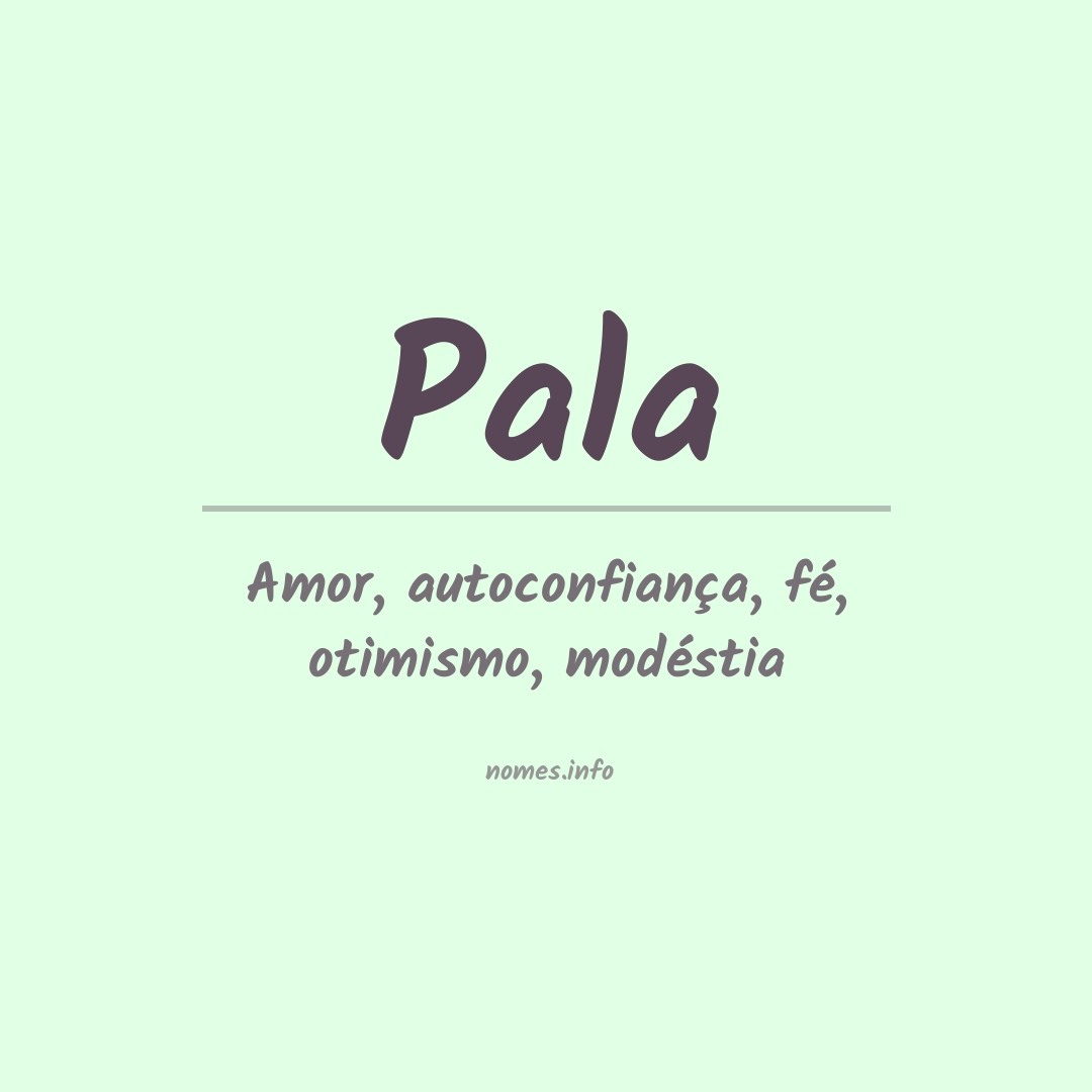 Significado do nome Pala