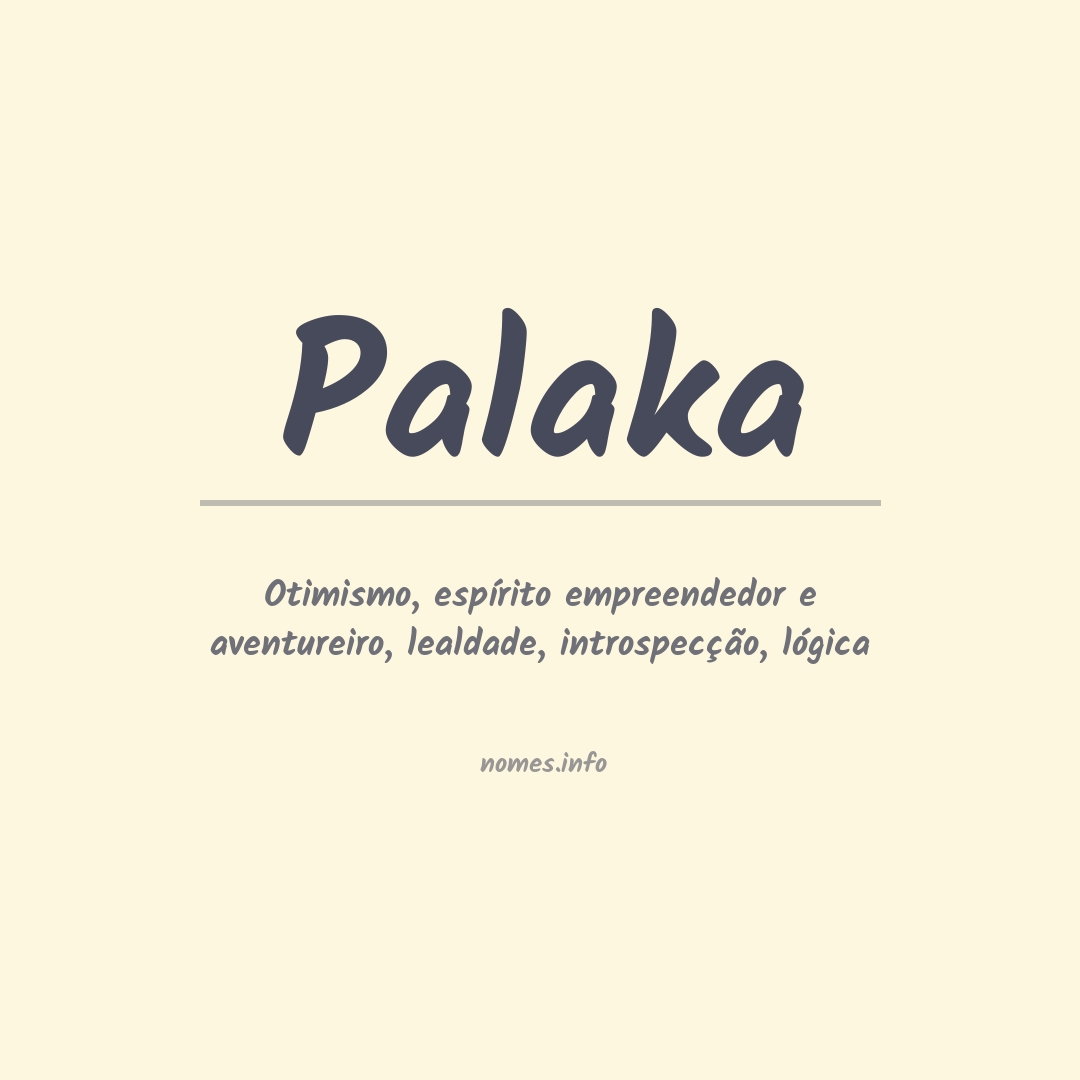 Significado do nome Palaka