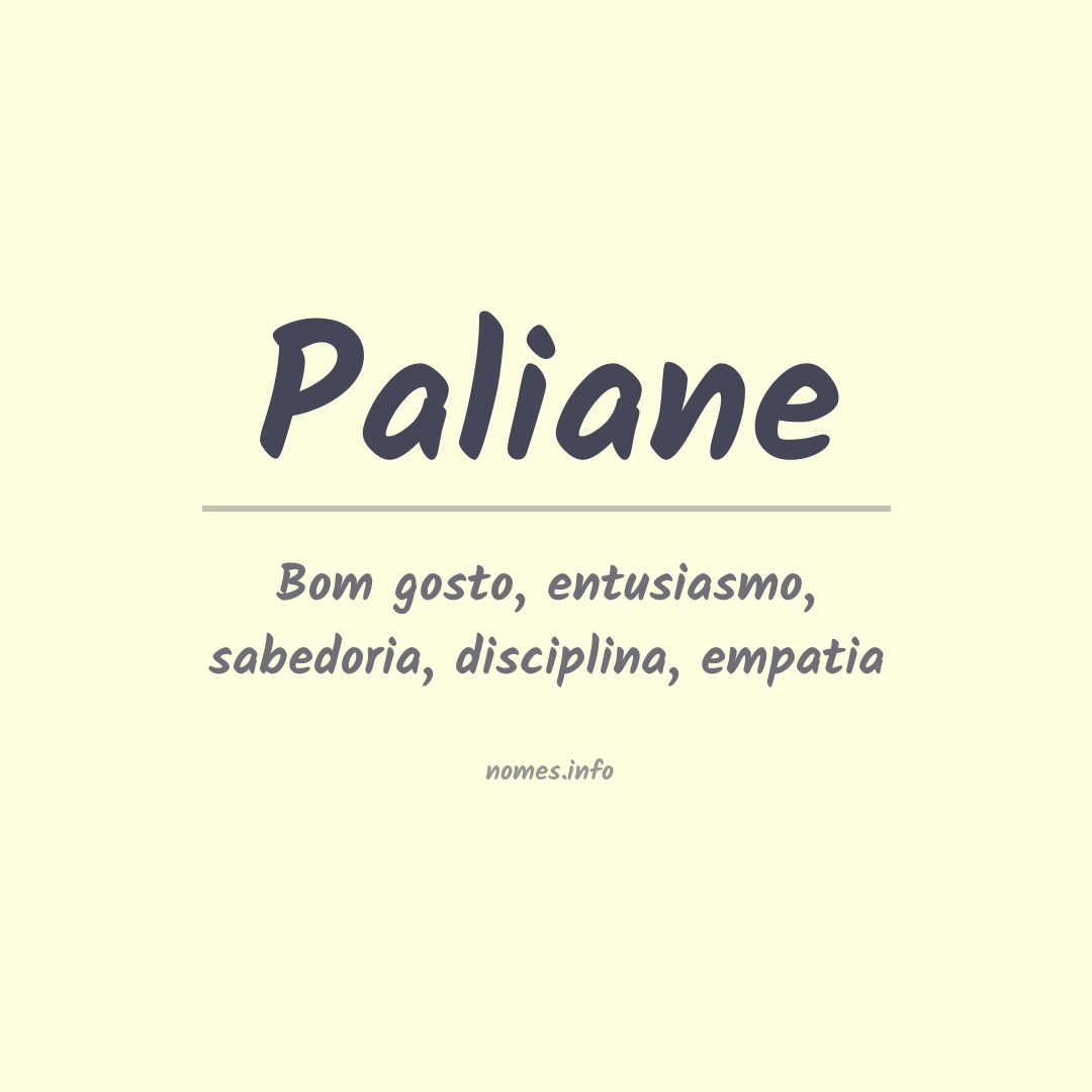 Significado do nome Paliane