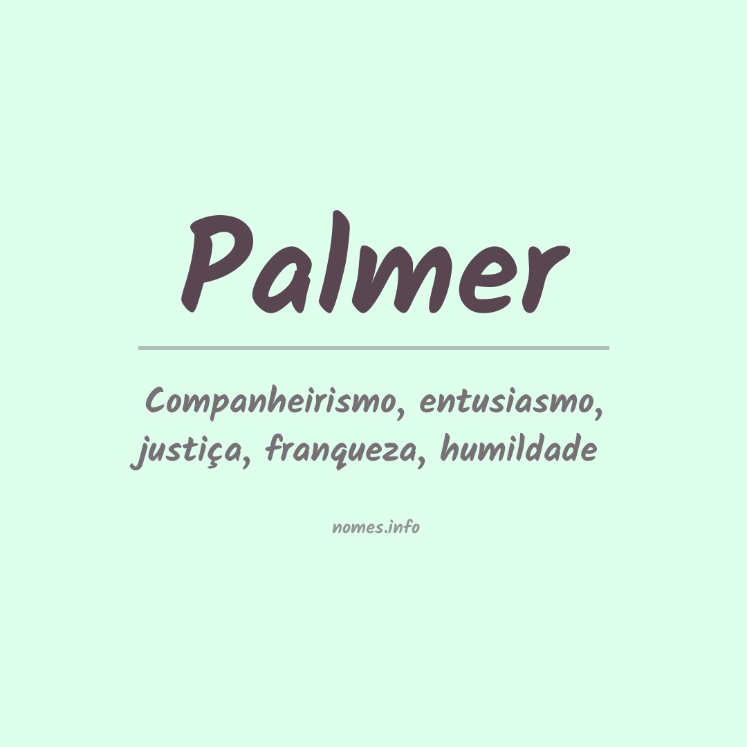 Significado do nome Palmer