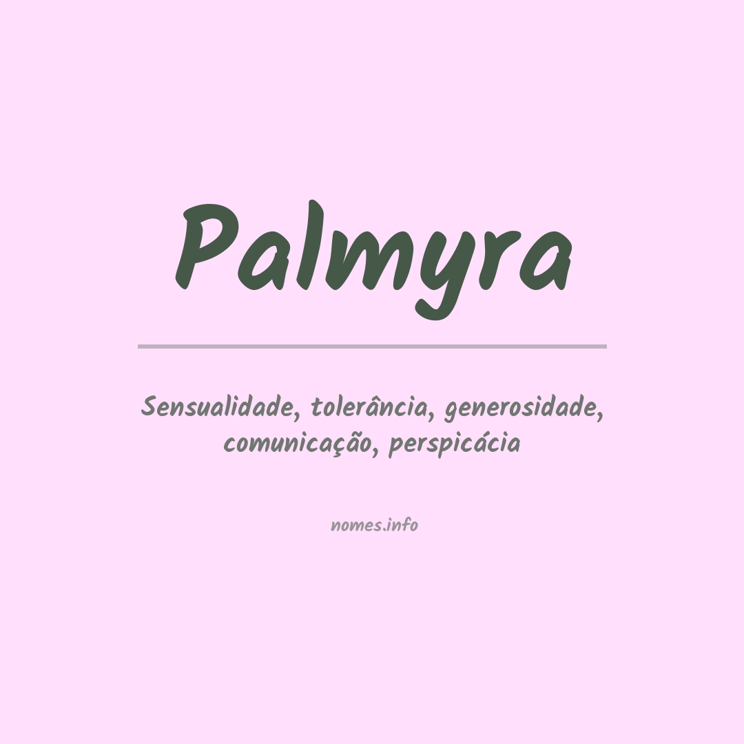 Significado do nome Palmyra